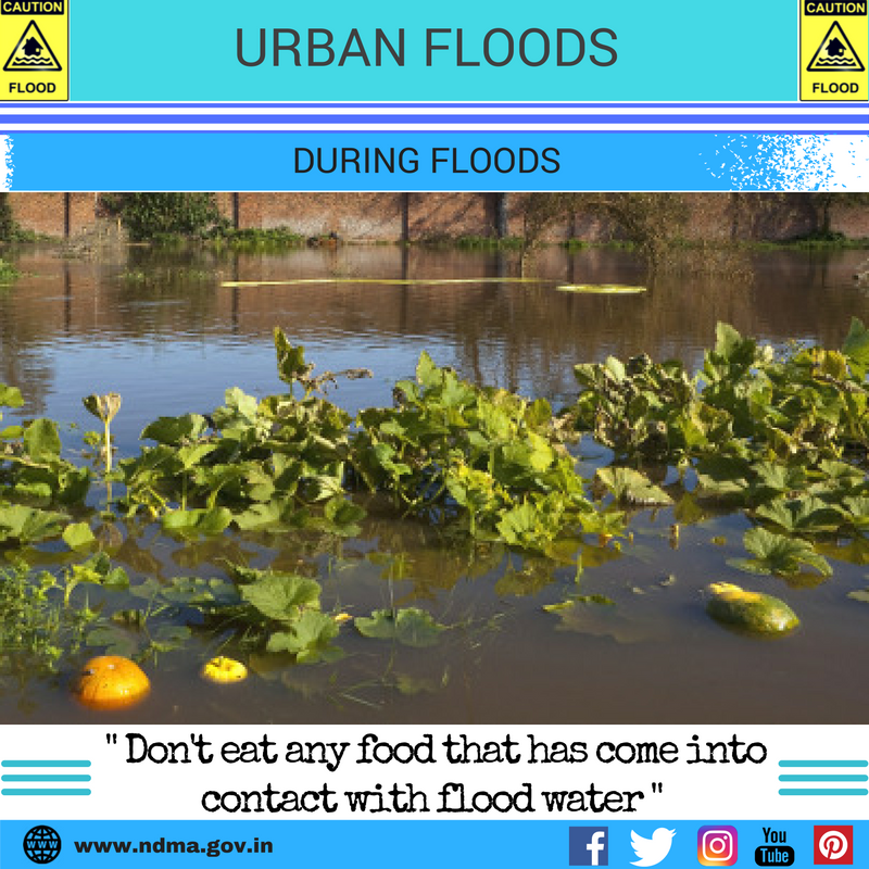 During urban flood – don’t eat any food that has come into contact with flood water